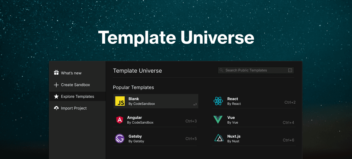 Say Hello to Template Universe and Goodbye to Project Setup