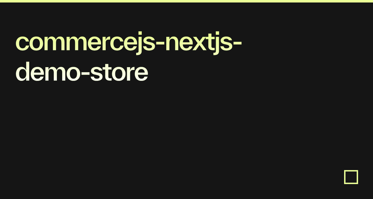 commercejs-nextjs-demo-store