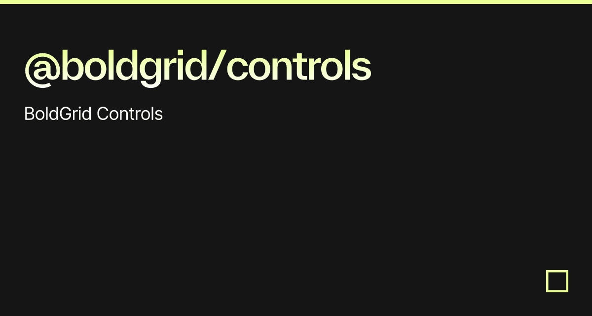 @boldgrid/controls