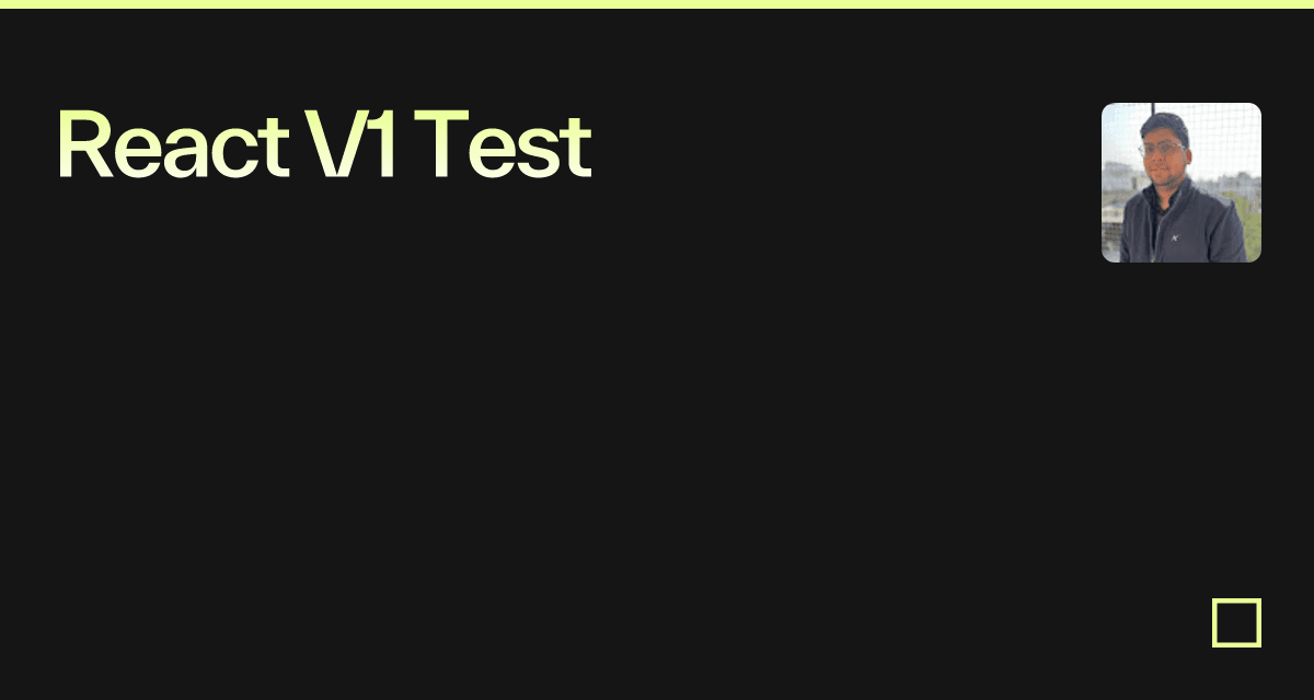 React V1 Test