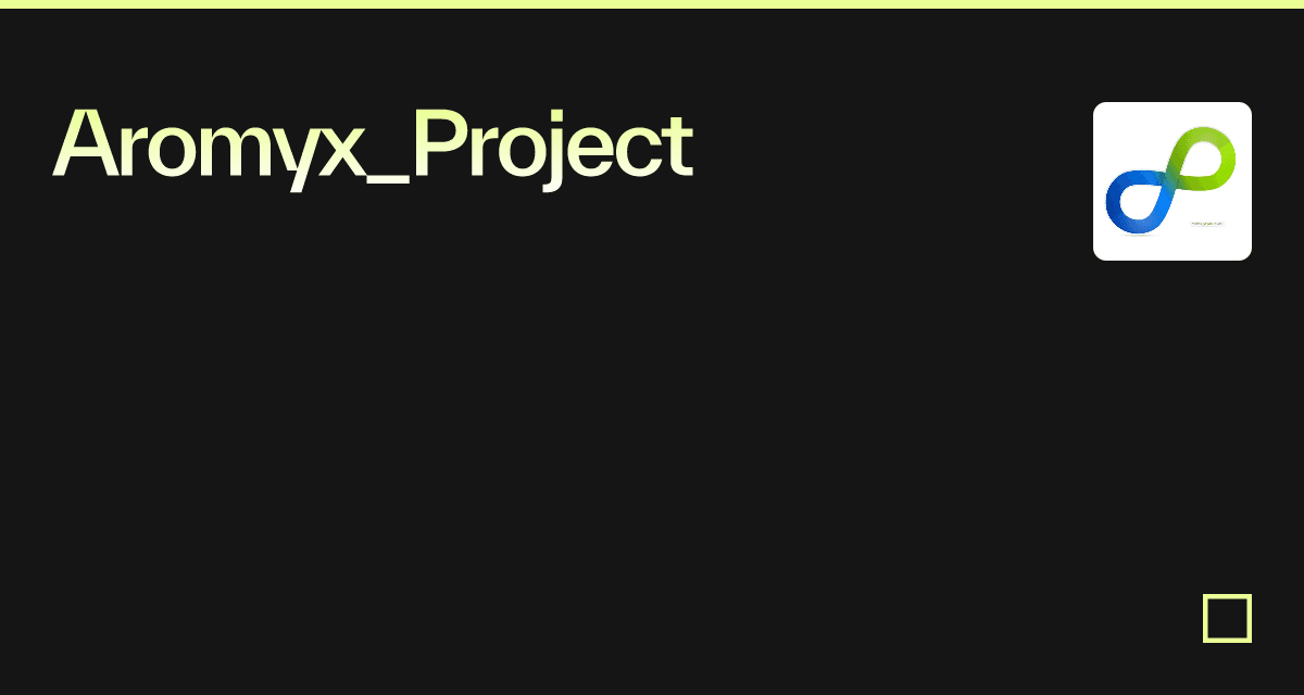 Aromyx_Project