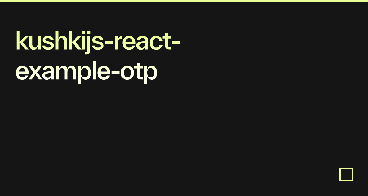 kushkijs-react-example-otp