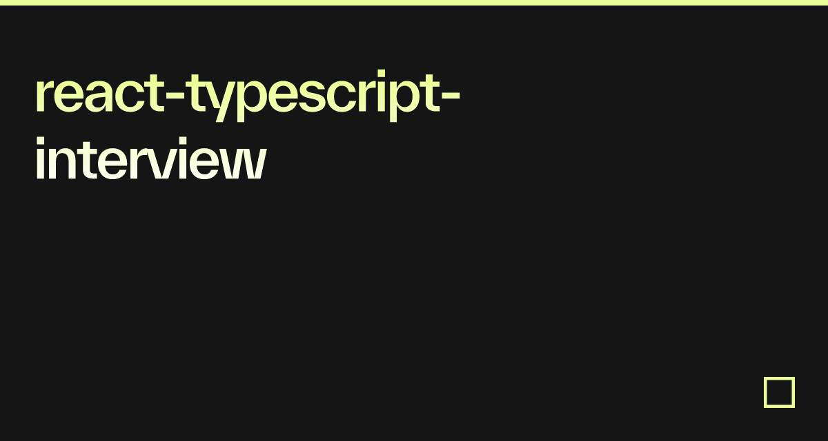 react-typescript-interview