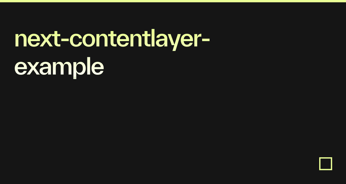 next-contentlayer-example