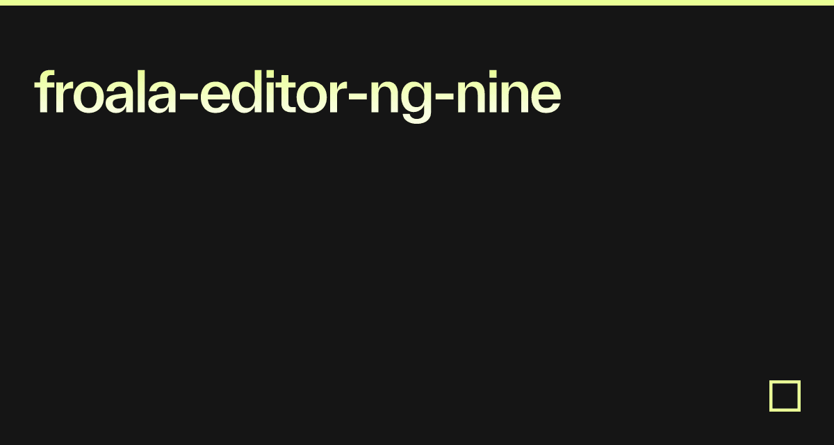 froala-editor-ng-nine