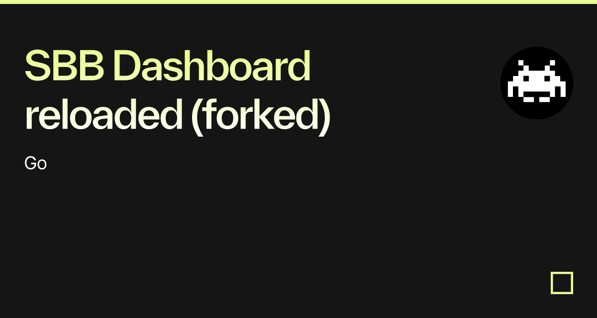 SBB Dashboard reloaded (forked)