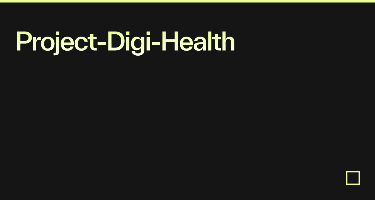 Project-Digi-Health