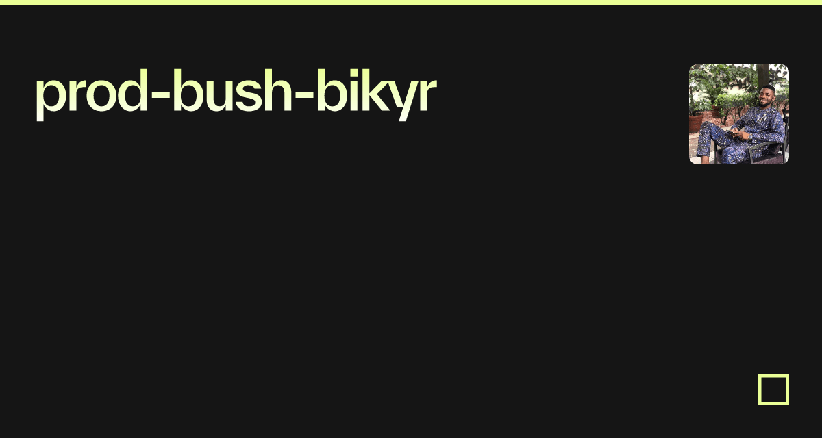 prod-bush-bikyr