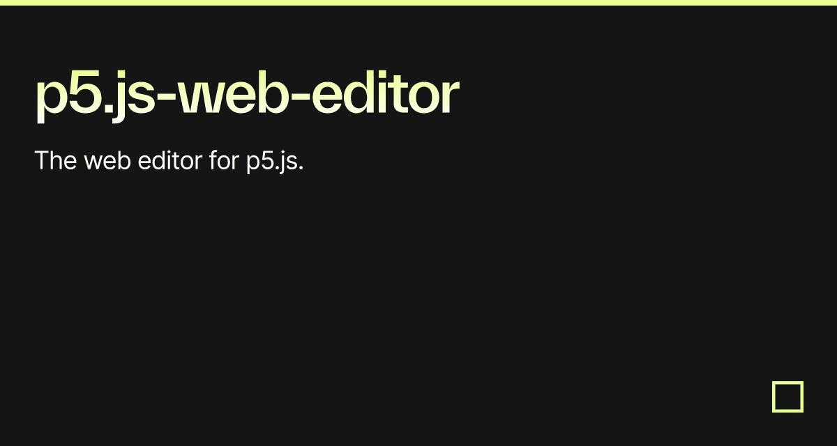 p5.js-web-editor