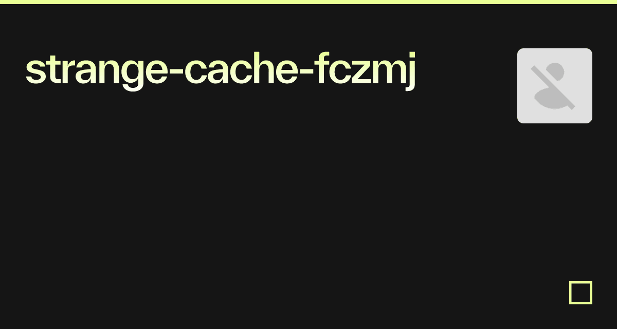 strange-cache-fczmj