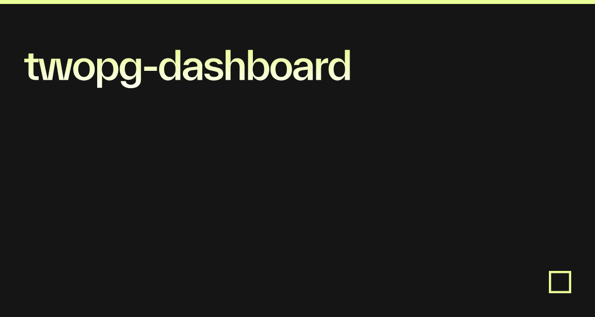 twopg-dashboard