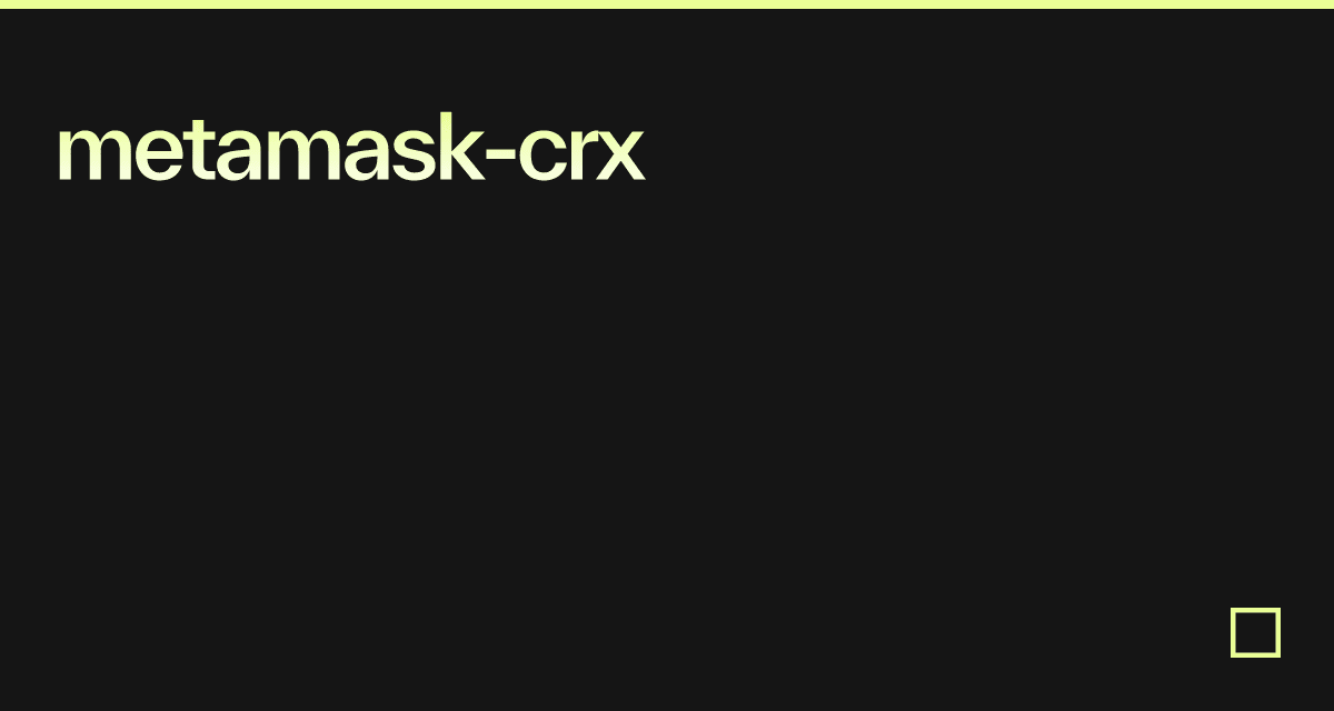 metamask-crx