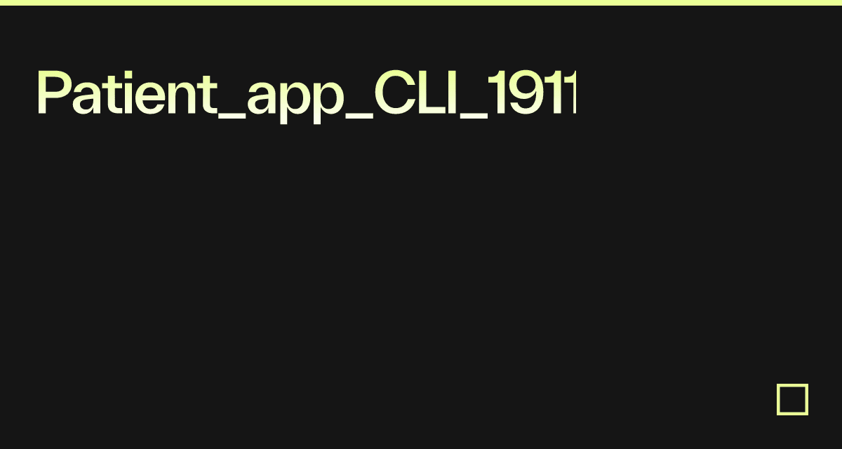 Patient_app_CLI_1911