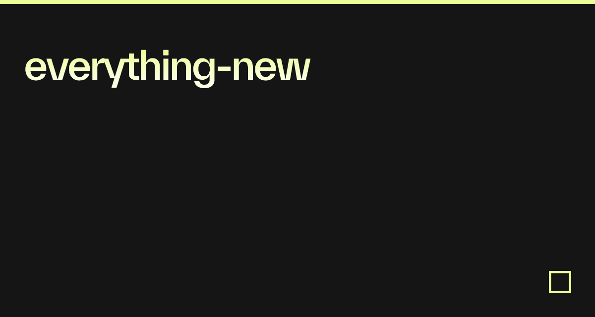 everything-new