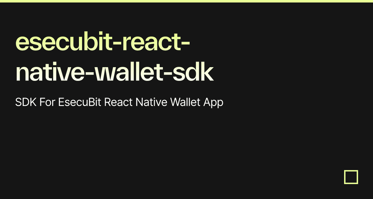 esecubit-react-native-wallet-sdk
