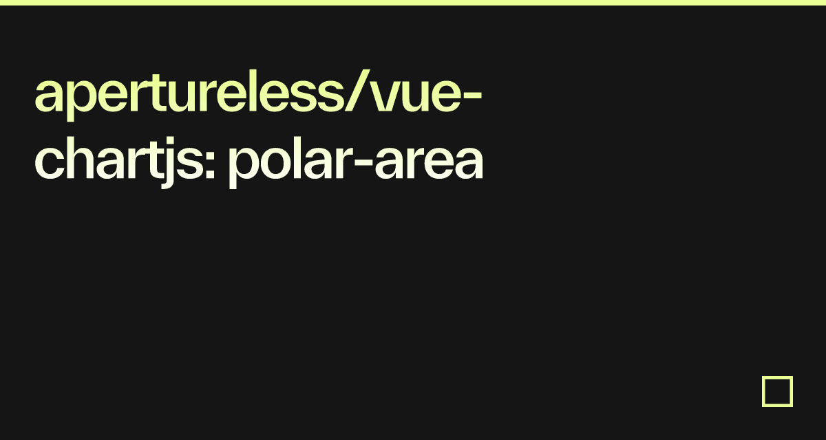 apertureless/vue-chartjs: polar-area