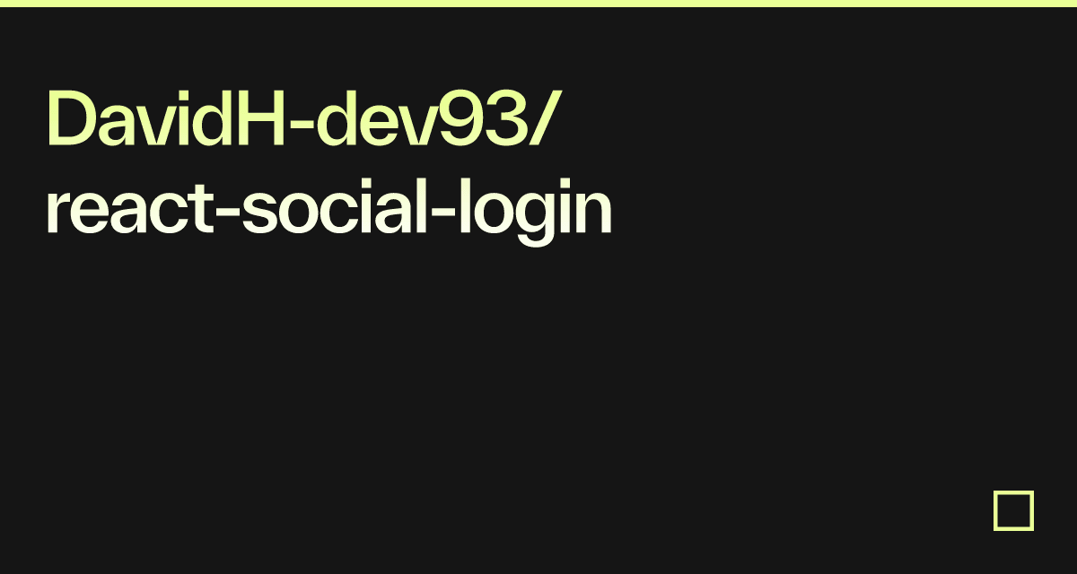 DavidH-dev93/react-social-login