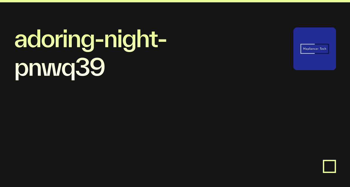 adoring-night-pnwq39