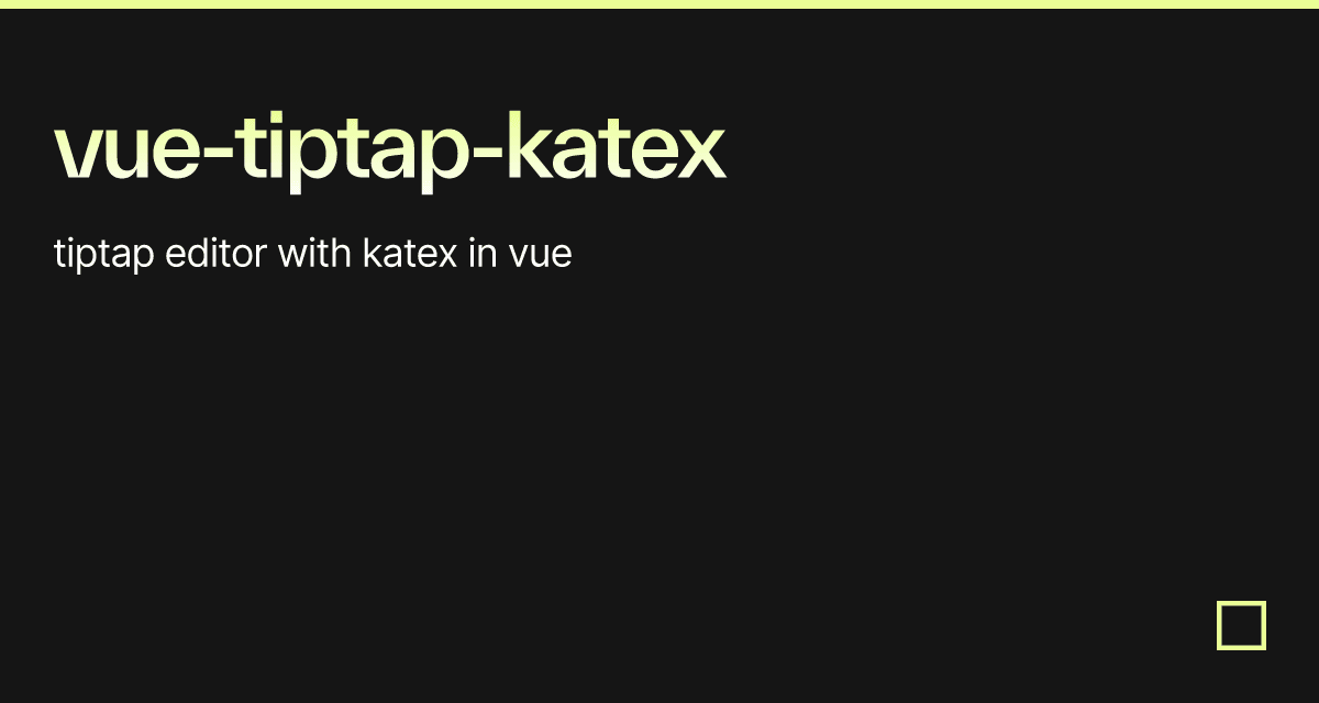 vue-tiptap-katex