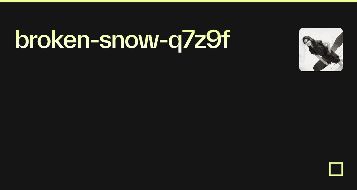 broken-snow-q7z9f