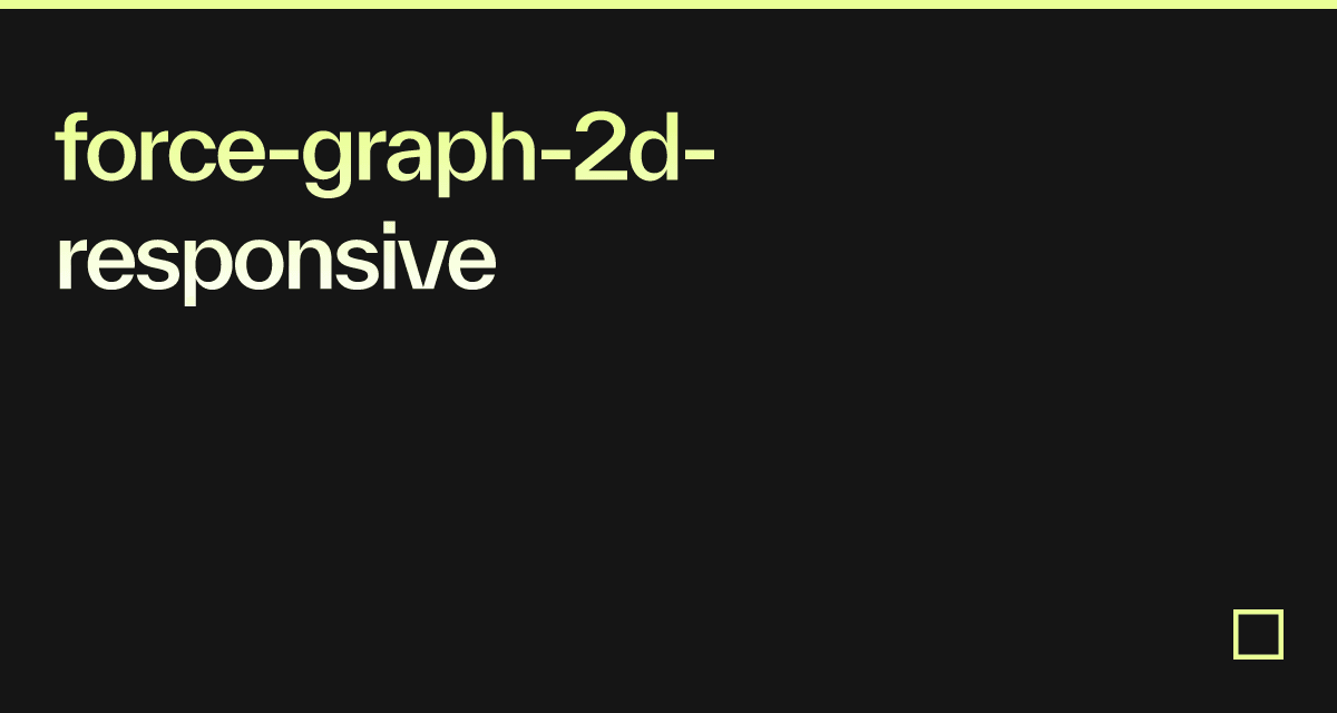 force-graph-2d-responsive