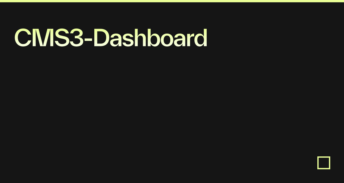CMS3-Dashboard