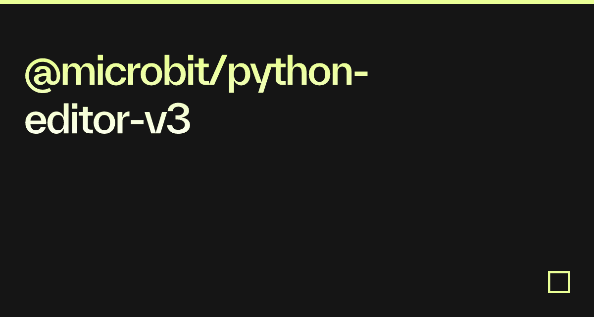 @microbit/python-editor-v3