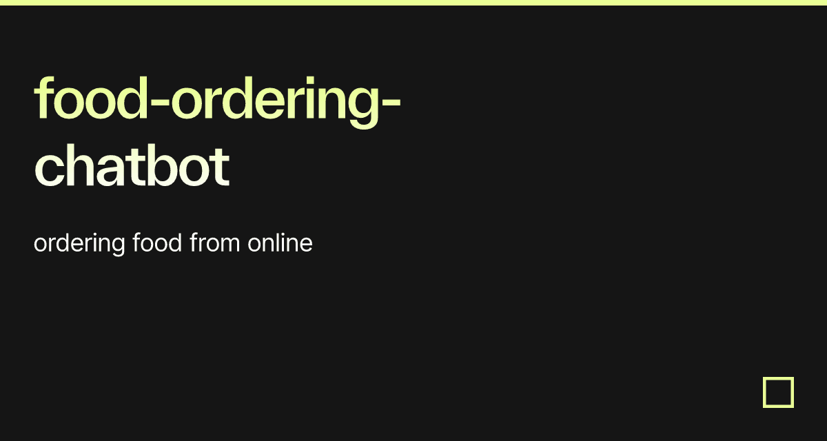 food-ordering-chatbot