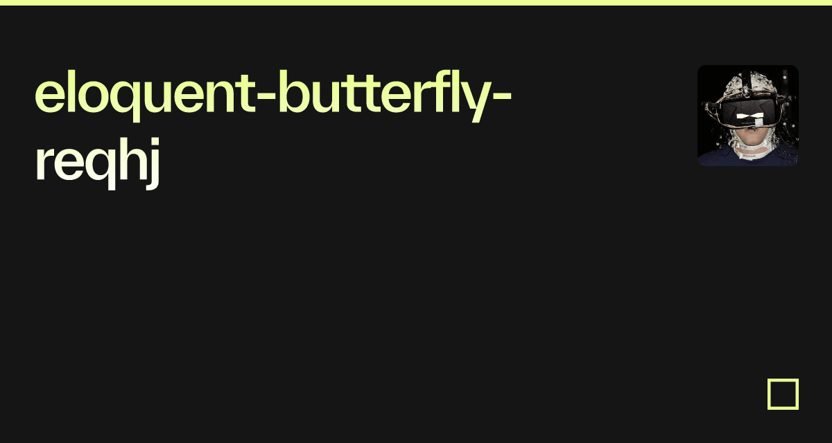 eloquent-butterfly-reqhj