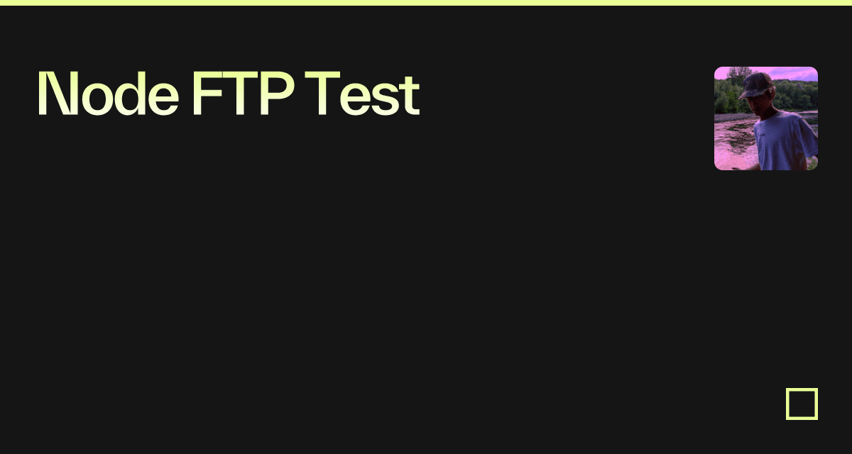 Node FTP Test