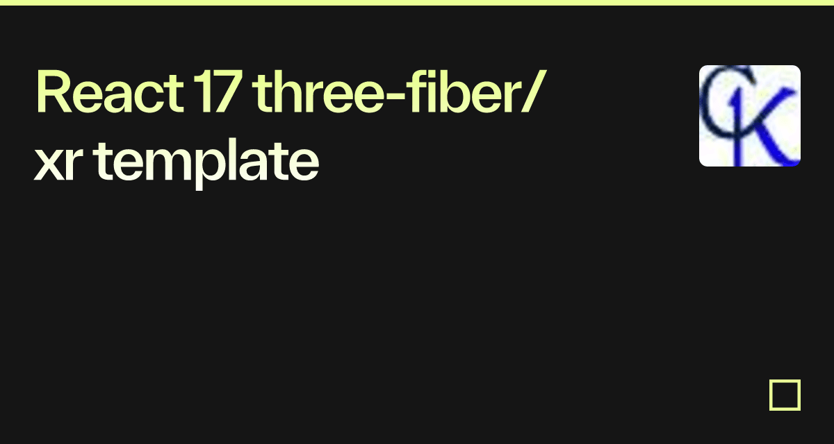 React 17 three-fiber/xr template