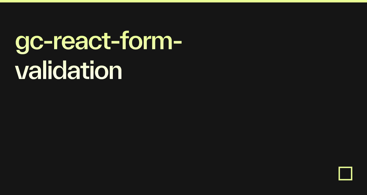 gc-react-form-validation