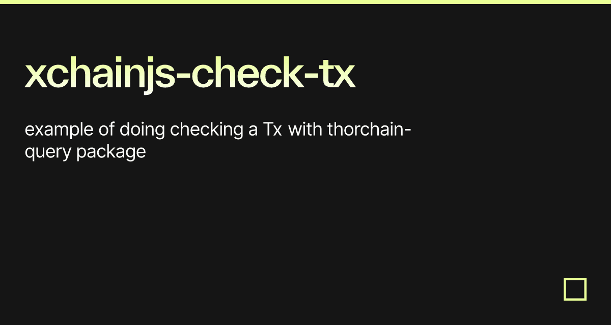 xchainjs-check-tx