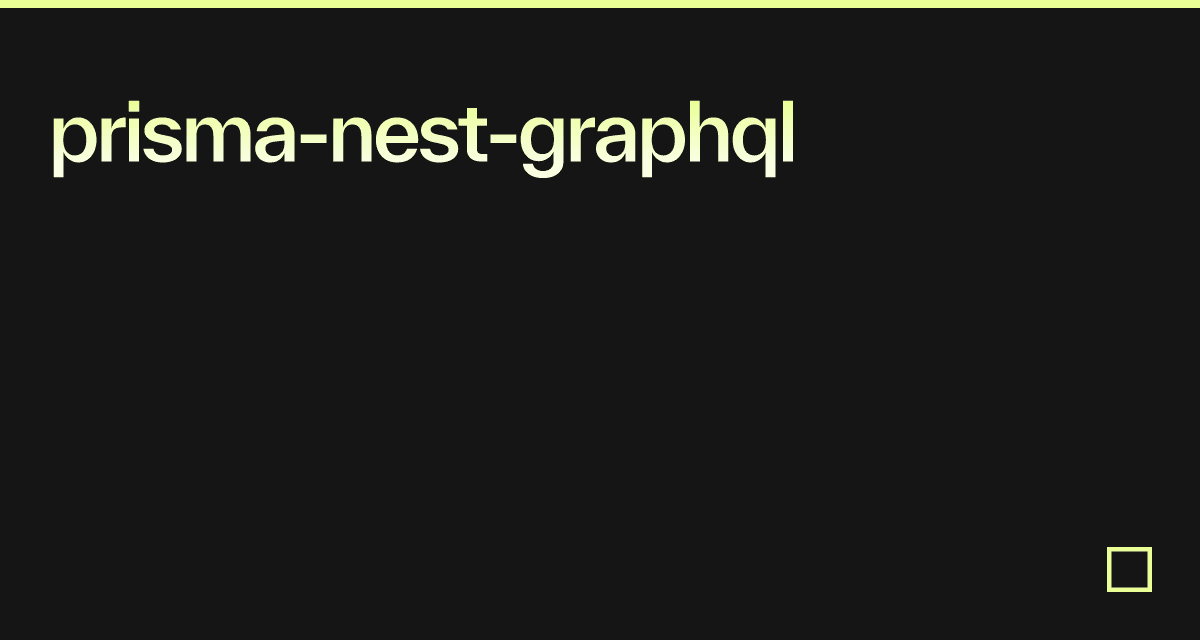 prisma-nest-graphql