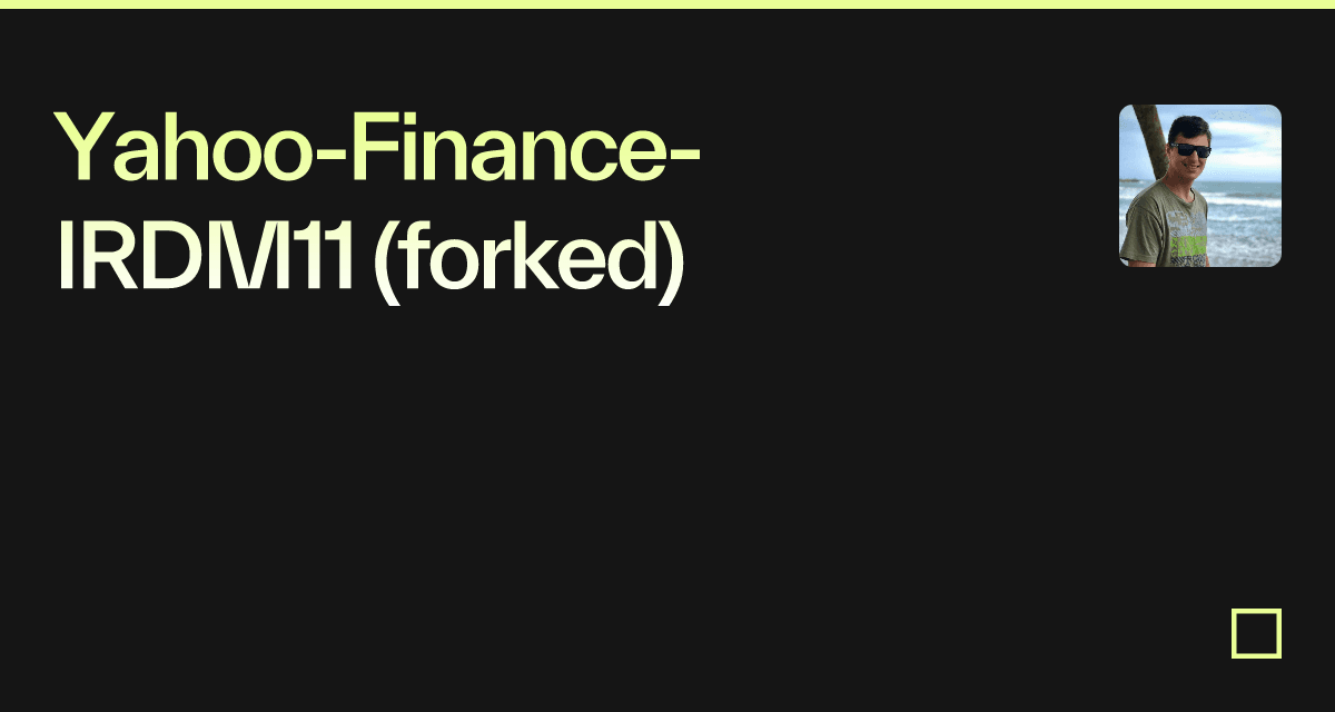 Yahoo-Finance-IRDM11 (forked)
