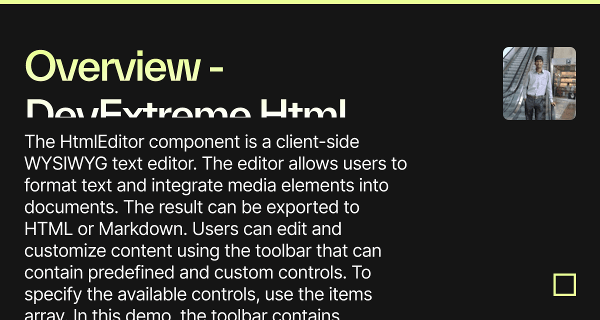 Overview - DevExtreme Html Editor (forked)