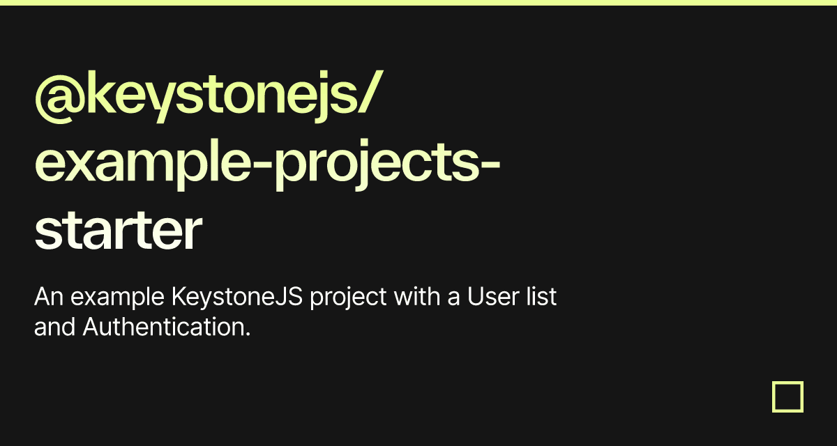 @keystonejs/example-projects-starter
