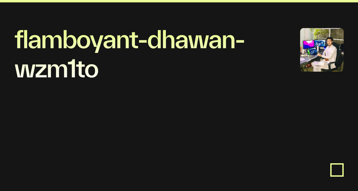 flamboyant-dhawan-wzm1to