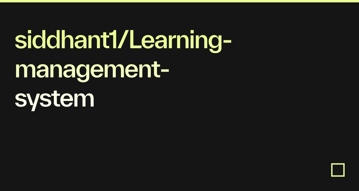 siddhant1/Learning-management-system