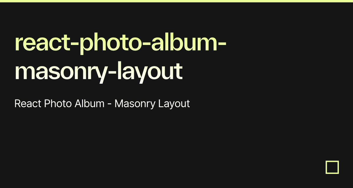 react-photo-album-masonry-layout